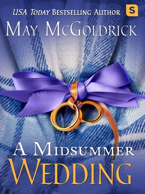 Title details for A Midsummer Wedding by May McGoldrick - Available